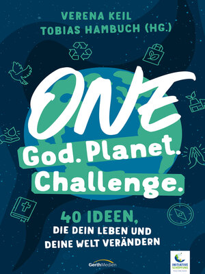 cover image of One God. One Planet. One Challenge.
